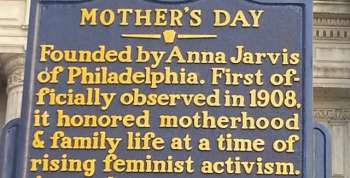 Did You Know? Mother's Day Was Founded in Philadelphia